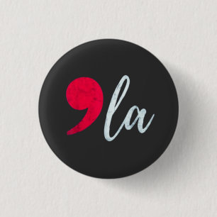 Kamala Harris 2024 President Comma La Funny 3 Cm Round Badge