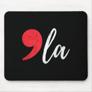 Kamala Harris 2024 President Comma La Funny  Mouse Pad