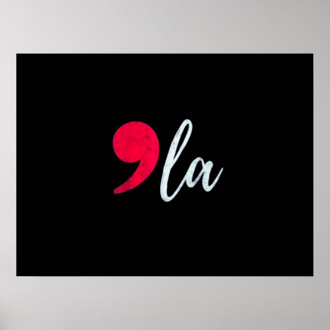 Kamala Harris 2024 President Comma La Funny Poster (Front)