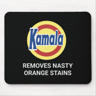 Kamala Harris 2024 Removes Nasty Orange Stains Fun Mouse Pad