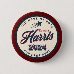 Kamala Harris 2024 You Have my Vote 6 Cm Round Badge