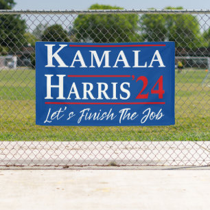 Kamala Harris '24 - Let's Finish The Job Banner