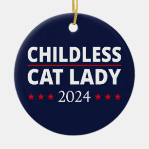 Kamala Harris - Childless Cat Lady 2024 III Ceramic Ornament