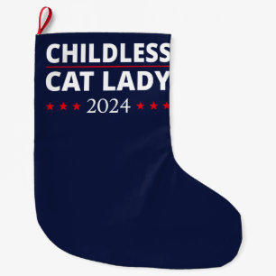 Kamala Harris - Childless Cat Lady 2024 III Large Christmas Stocking