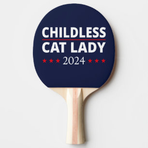 Kamala Harris - Childless Cat Lady 2024 III Ping Pong Paddle