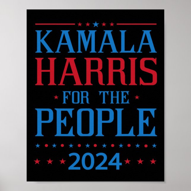 Kamala Harris For The People 2024 Election 2024  Poster (Front)