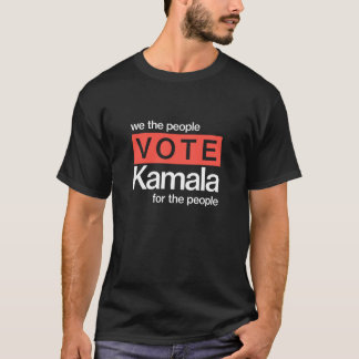 Kamala Harris for the People 2024 Election Vote T T-Shirt