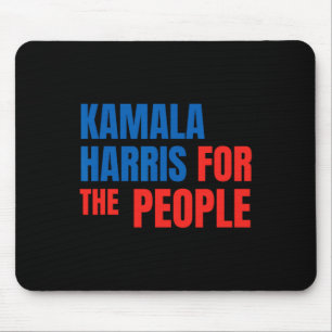 Kamala Harris For The People American President Ca Mouse Pad
