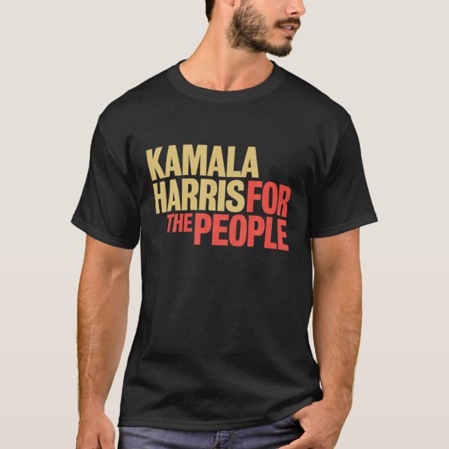 Kamala Harris for The People Vice President 2020 B T-Shirt (Front)