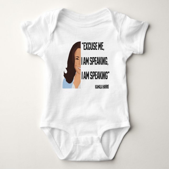 Kamala Harris I am Speaking Baby Bodysuit (Front)