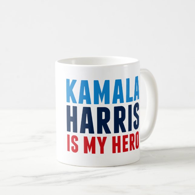 Kamala Harris is My Hero Coffee Mug (Front Right)