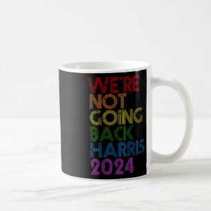 Kamala Harris Lgbt Cute Postive Vintage Retro Lett Coffee Mug