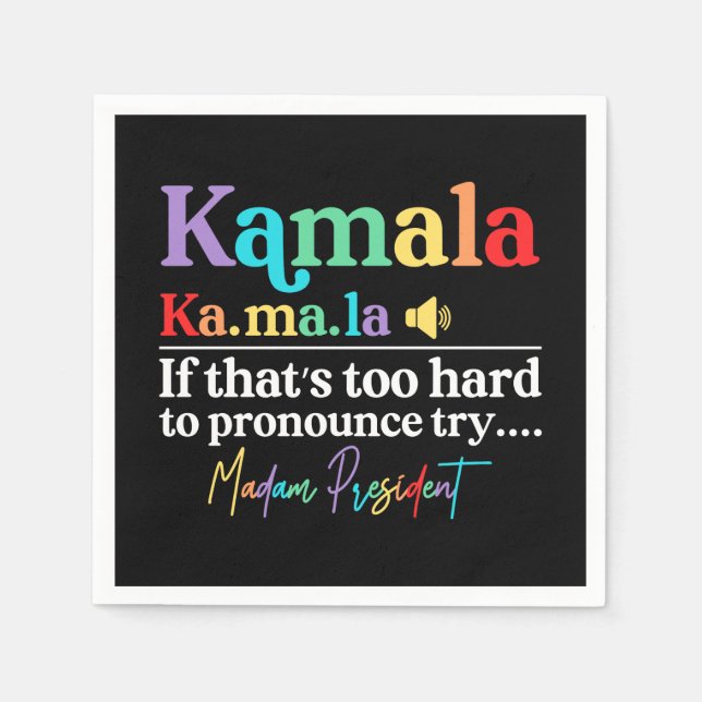Kamala Harris Madam President Napkin (Front)
