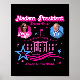 Kamala Harris Madam President White House  Poster