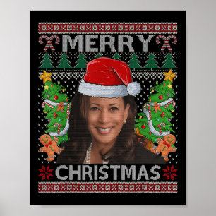 Kamala Harris Merry Christmas Shirt Women's Ugly C Poster