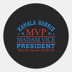 Kamala Harris Mvp Madam Vice President Black And E Classic Round Sticker
