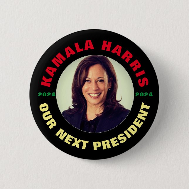 Kamala Harris Our Next President 6 Cm Round Badge (Front)