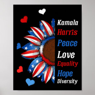Kamala Harris Peace Love Equality Hope Diversity 1 Poster