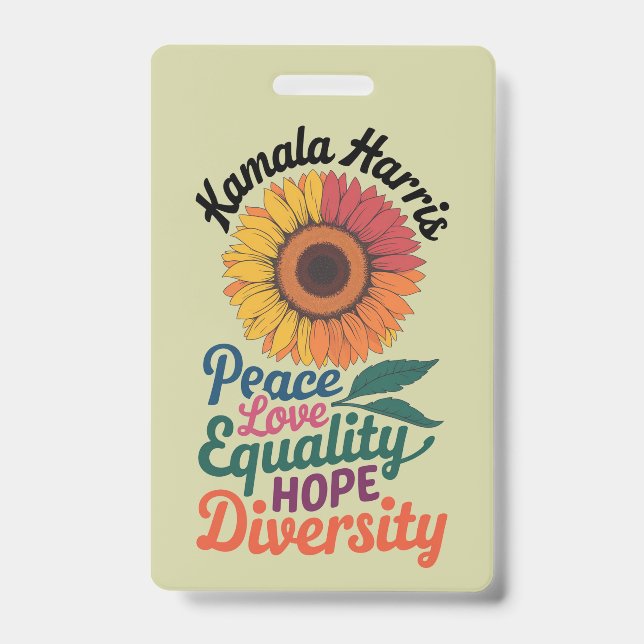 Kamala Harris Peace Love Equality Hope Diversity ID Badge (Front)
