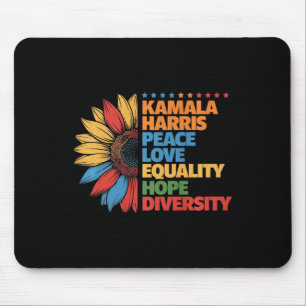 Kamala Harris Peace Love Equality Hope Diversity P Mouse Pad