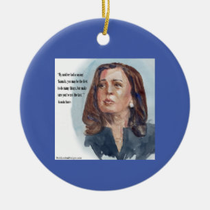 Kamala Harris & Quote Ceramic Ornament