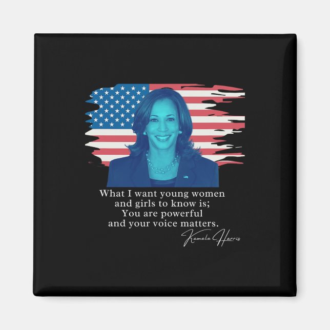 Kamala Harris Quote Tee  Magnet (Front)