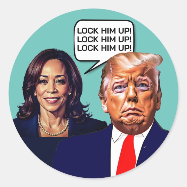 Kamala Harris Says Lock Trump Up Classic Round Sticker (Front)