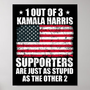 Kamala Harris Stupid Joke American Flag Usa Funny Poster