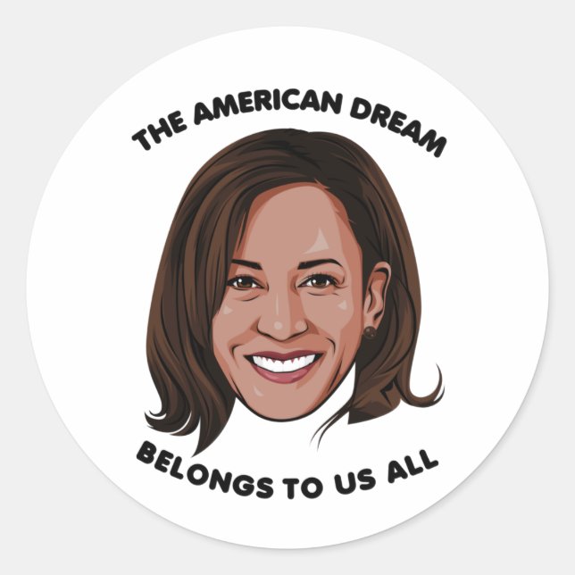 Kamala Harris - The American Dream Belongs to Us Classic Round Sticker (Front)