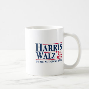 Kamala Harris Tim Walz Vp We Are Not Going Back! 1 Coffee Mug