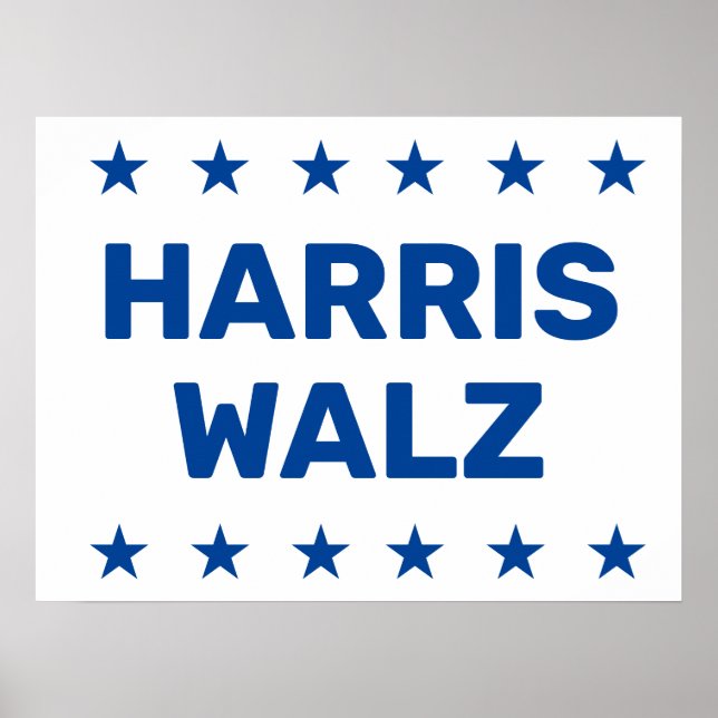 Kamala Harris Tim Walz Yard  Poster (Front)