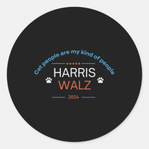 Kamala Harris Tim Wheimer 2024 Cat People Are My K Classic Round Sticker