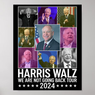 Kamala Harris Tim Wheimer We Are Not Going Back To Poster