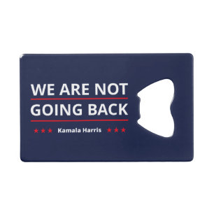 Kamala Harris - We Are Not Going Back II