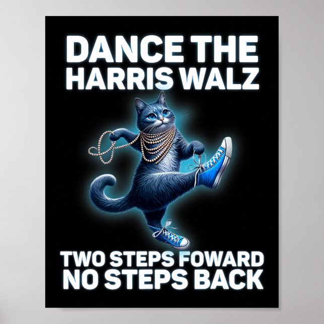 Kamala Harris Wheimer 2024 Waltz Dance 2 Steps For Poster (Front)
