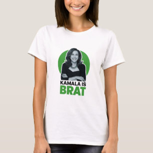 Kamala is Brat Funny Sarcastic T-Shirt