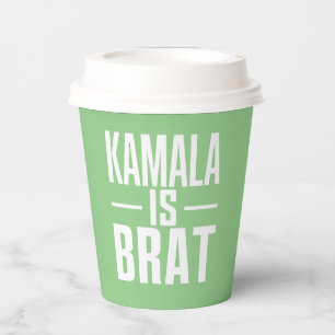 Kamala Is Brat Paper Cups