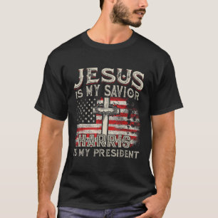 Kamala Jesus Is My Saviour Harris Is My President  T-Shirt