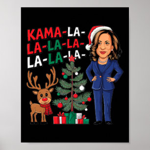 Kamala-la-la Funny Harris Festive Xmas Funny Chris Poster