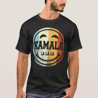 Kamala lalala  T-Shirt