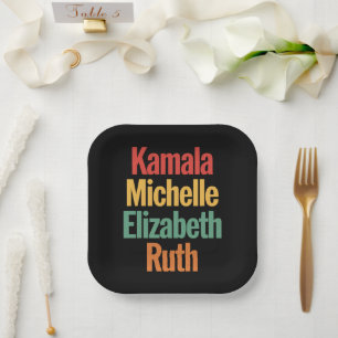 Kamala Michelle Elizabeth Ruth Feminist Political Paper Plate
