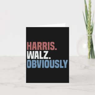 Kamala W Obviously 2024 Harris Waltz 2024 Election Card