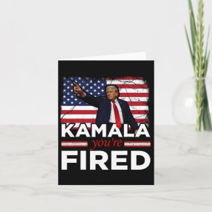Kamala You're Fired Funny 1 Card