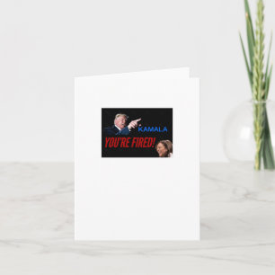 Kamala You're Fired! Sticker Card