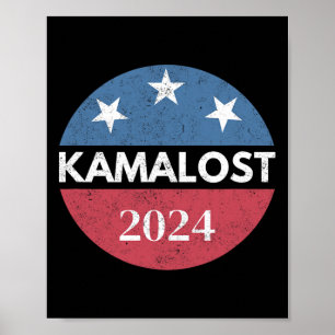 Kamalost Kamala Lost 2024 Election Trump Won 47th Poster