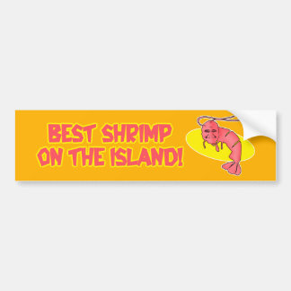 Kamekona's 'Best Shrimp' Bumper Sticker