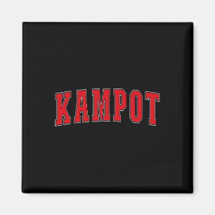 Kampot Cambodia Cambodian Vacation Souvenirs Kampo Magnet