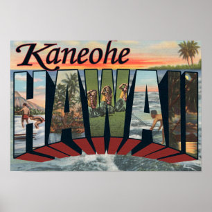 Kaneohe, Hawaii - Large Letter Scenes Poster