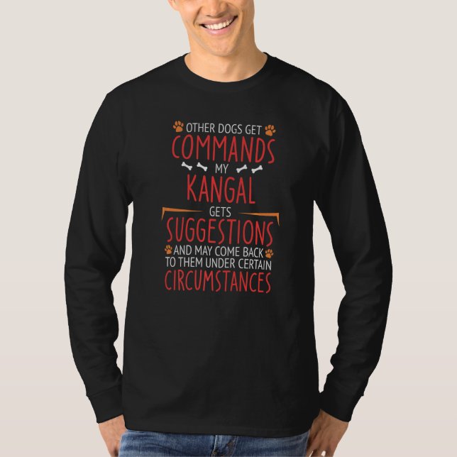 Kangal Commands T-Shirt (Front)