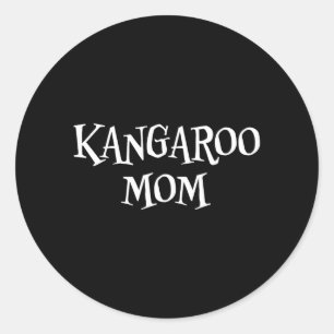 Kangaroo Mum Funny Cute Halloween Kangaroo Lover Classic Round Sticker